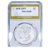 1878 7/8TF Morgan Silver Dollar PGA AU58