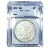 1878 7/8TF Morgan Silver Dollar ICG AU50