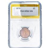 1876 Indian Head Cent PGA MS62 BN
