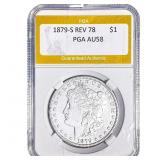 1879-S REV 78 Morgan Silver Dollar PGA AU58