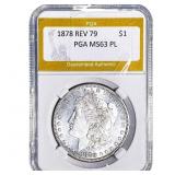 1878 REV 79 Morgan Silver Dollar PGA MS63 PL