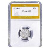 1843 Seated Liberty Dime PGA AU58
