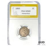 1860 Indian Head Cent PGA MS60 Pointed Bust