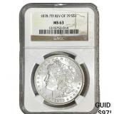 1878 Rev. 1879 Morgan Silver Dollar NGC MS63