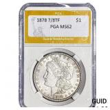 1878 7/8TF Morgan Silver Dollar PGA MS62
