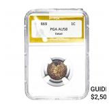 1869 Indian Head Cent PGA AU58 Detail