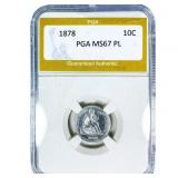 1878 Seated Liberty Dime PGA MS67 PL