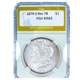 1879-S Rev 78 Morgan Silver Dollar PGA MS63