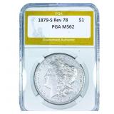1879-S Rev 78 Morgan Silver Dollar PGA MS62