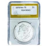 1878 Rev 79 Morgan Silver Dollar PGA MS63