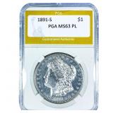 1891-S Morgan Silver Dollar PGA MS63 PL