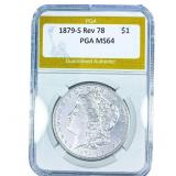 1879-S Rev 78 Morgan Silver Dollar PGA MS64