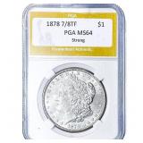 1878 7/8TF Morgan Silver Dollar PGA MS64 Strong