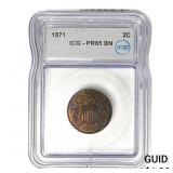 1871 Two Cent Piece ICG PR65 BN