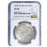 1878 7TF Morgan Silver Dollar NGC AU58 Rev of 78