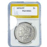1878 8TF Morgan Silver Dollar PGA MS61