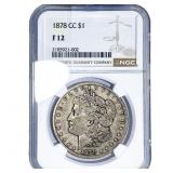1878-CC Morgan Silver Dollar NGC F12
