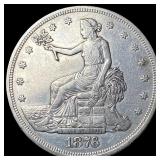 1876 Silver Trade Dollar NEARLY UNCIRCULATED