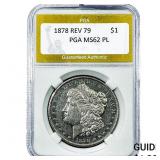 1878 REV 79 Morgan Silver Dollar PGA MS62 PL