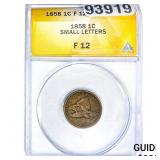 1858 Flying Eagle Cent ANACS F12 Small Letters