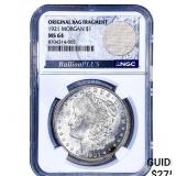 1921 Morgan Silver Dollar NGC MS64 Orig. Bag Frag.