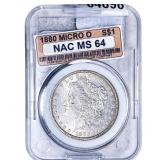 1880 Micro O Morgan Silver Dollar NAC MS64