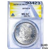 1878-S Morgan Silver Dollar ANACS MS62 Obv. PL