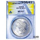 1878 Rev. of 1879 Morgan Silver Dollar ANACS MS63