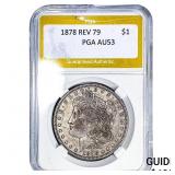 1878 Rev 79 Morgan Silver Dollar PGA AU53