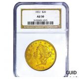 1852 $20 Gold Double Eagle NGC AU50