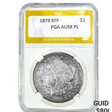 1878 8TF Morgan Silver Dollar PGA AU58 PL