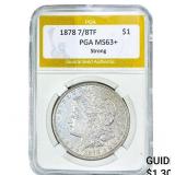 1878 7/8TF Morgan Silver Dollar PGA MS63+ Strong
