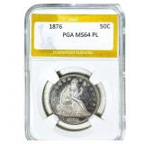 1876 Seated Liberty Half Dollar PGA MS64 PL