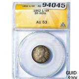 1862 British India Silver 1/4 Rupee ANACS AU53