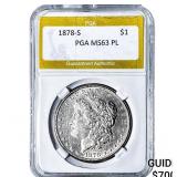 1878-S Morgan Silver Dollar PGA MS63 PL