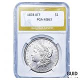 1878 8TF Morgan Silver Dollar PGA MS63
