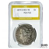 1879-S Rev 78 Morgan Silver Dollar PGA F15