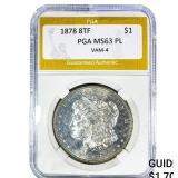 1878 8TF Morgan Silver Dollar PGA MS63 PL VAM-4