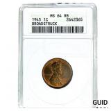 1945 Wheat Cent ANACS MS64 RB