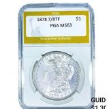 1878 7/8TF Morgan Silver Dollar PGA MS63