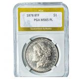 1878 8TF Morgan Silver Dollar PGA MS65 PL