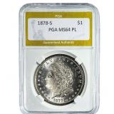 1878-S Morgan Silver Dollar PGA MS64 PL