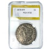 1878 8TF Morgan Silver Dollar PGA VF30