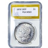 1878 7/8TF Morgan Silver Dollar PGA MS63
