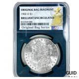 1902-O Morgan Silver Dollar NGC BU Orig. Bag Frag.