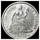 1873 Silver Seated Liberty Dime CLOSELY UNCIRCULAT
