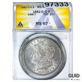 1882-O/O Morgan Silver Dollar ANACS MS62 VAM-7