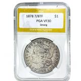 1878 7/8TF Morgan Silver Dollar PGA VF30 Strong