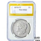 1878 8TF Morgan Silver Dollar PGA MS62
