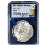 1884-O Morgan Silver Dollar NGC MS64 Orig. Bag Fra